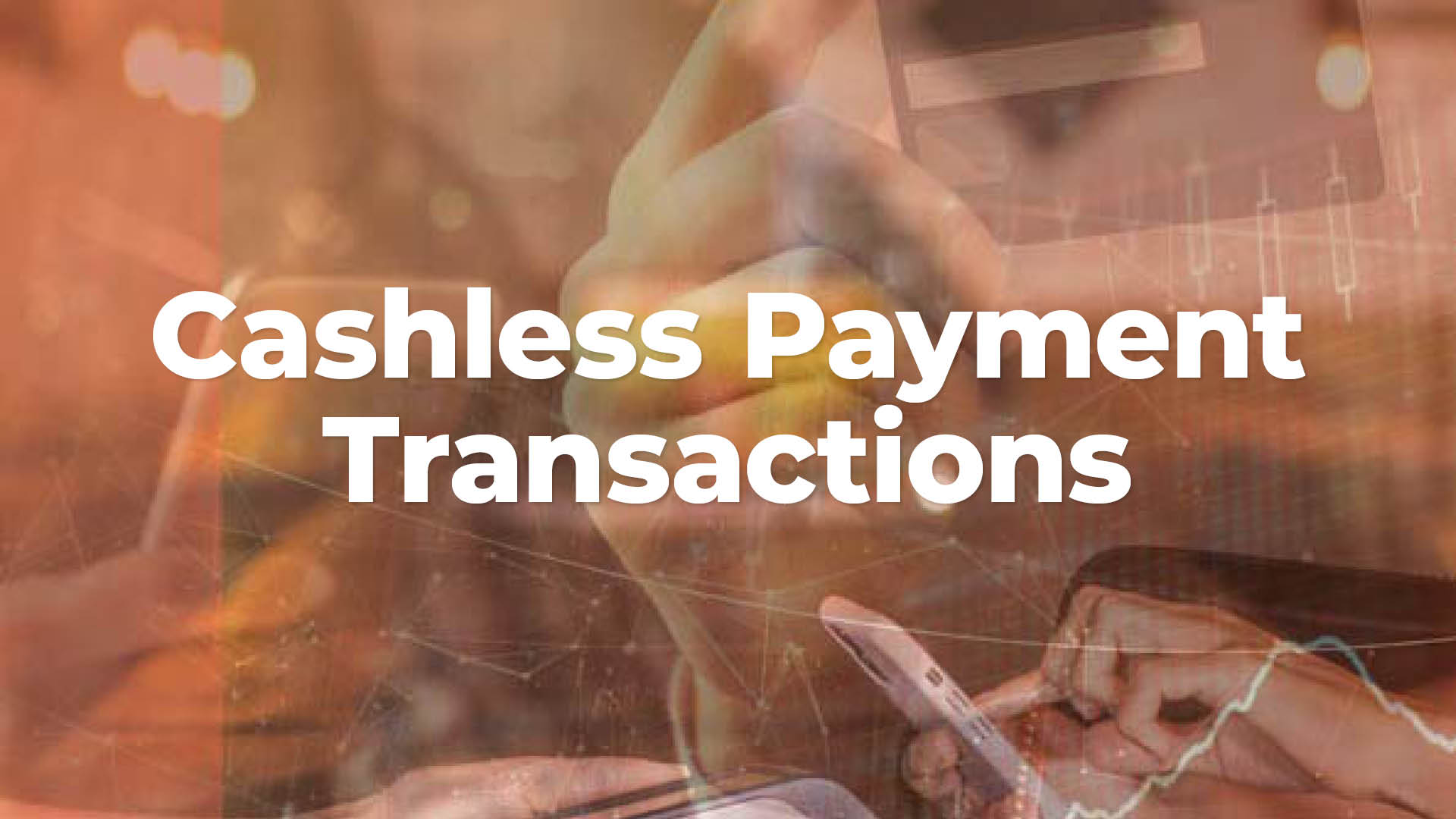 Cashless Payment Transactions – 2023