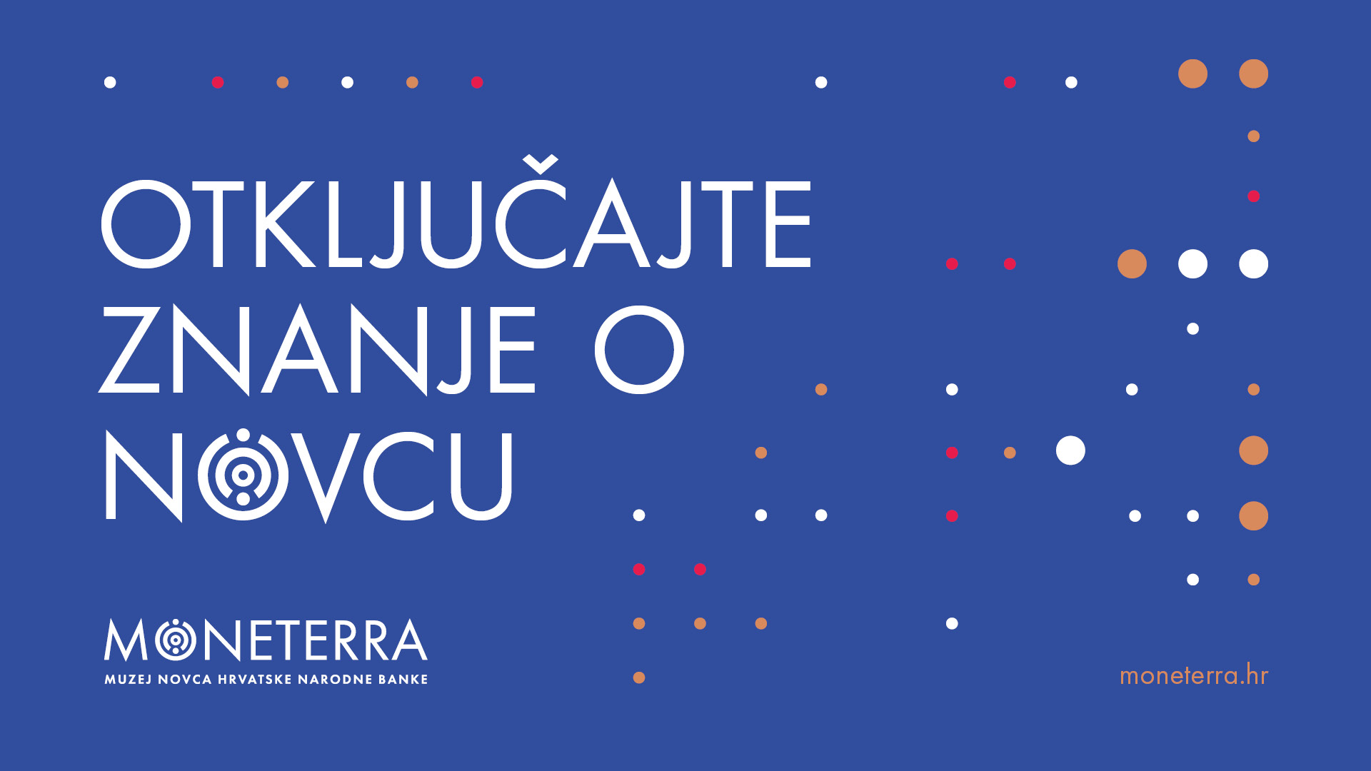 Dan otvorenih vrata Moneterre – Muzeja novca Hrvatske narodne banke Dan otvorenih vrata Moneterre – Muzeja novca Hrvatske narodne banke